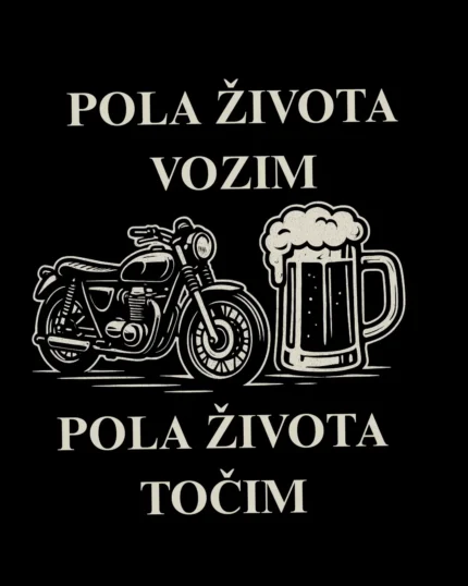 majica pola zivota vozim